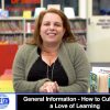 General Information – How to Cultivate a Love of Learning