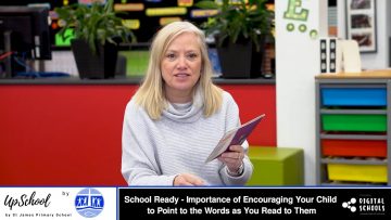 School Ready – Importance of Encouraging Your Child to Point to the Words as You Read to Them