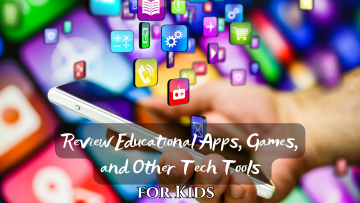 Review-Educational-Apps-Games-and-Other-Tech-Tools-for-Kids.png